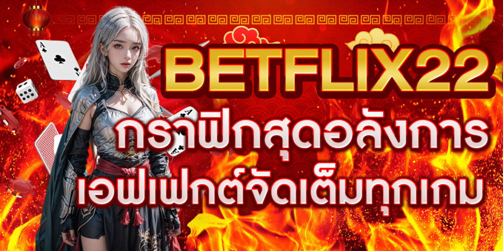 BETFLIX22